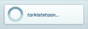 Tarkistetaan...