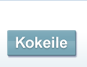 Kokeile!