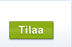 Tilaa!