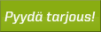 Pyydä tarjous!